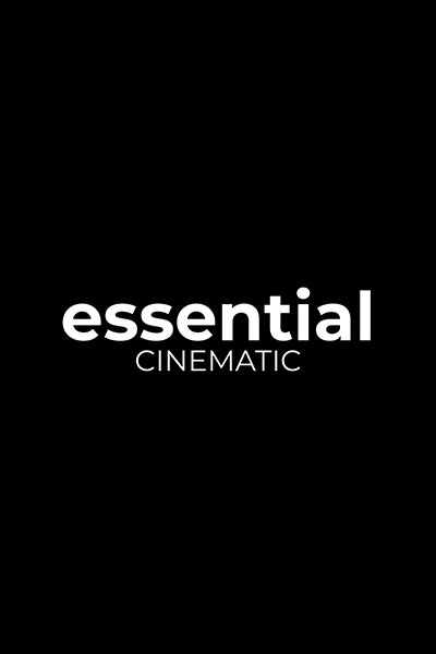 Essential Cinematic